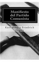 Manifiesto del Partido Comunista (Spanish Edition)
