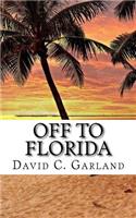 Off To Florida