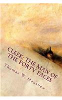 Cleek: the Man of the Forty Faces