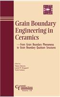 Grain Boundary Engineering in Ceramics