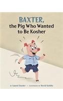 Baxter, the Pig Who Wanted to Be Kosher