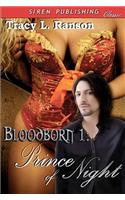Prince of Night [Bloodborn 1] (Siren Publishing)