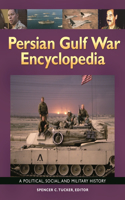 Persian Gulf War Encyclopedia