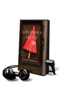 The Buddha in the Attic: (Playaway Adult Fiction)