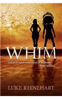 Whim