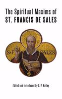 Spiritual Maxims of St. Francis de Sales