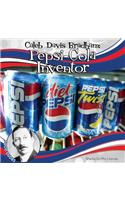 Caleb Davis Bradham: Pepsi-Cola Inventor