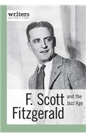 F. Scott Fitzgerald and the Jazz Age