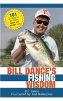 Bill Dance's Fishing Wisdom