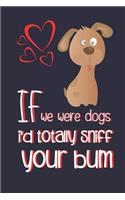 If We Were Dogs