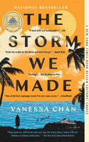 The Storm We Made: A Novel