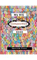 My Big Composition Book