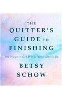 The Quitter's Guide to Finishing