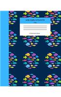 Wide Ruled Fish Notebook Composition Book: Cute Workbook Journal for Kids & Ocean Lovers. 8" x 10" 120 Pages. Vol 4