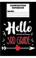 Composition Notebook Hello 3rd Grade