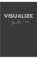 Visualize Hustle-On.