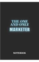 The One And Only Marketer Notebook: 6x9 inches - 110 blank numbered pages - Greatest Passionate working Job Journal - Gift, Present Idea