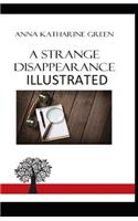 A Strange Disappearance Illustrated