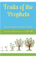 Fruits of the Prophets