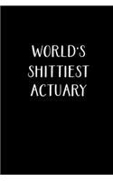 World's Shittiest Actuary