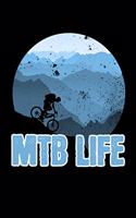 MTB Life: Notebook, Notizbuch, Tagebuch, 120 Seiten, gepunktet