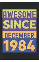 Awesome Since December 1984