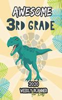 Awesome 3rd Grade 2020 Weekly Planner for Kids