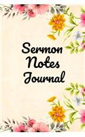 Sermon Notes Journal: Bible Study Notebook, Your Notes, Prayer Requests & Church Events - Daily Journal, Workbook, Diary, Notepad