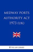 Medway Ports Authority Act 1973 (UK)