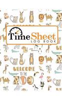 Time Sheet Log Book: (Time Sheet Log Books)
