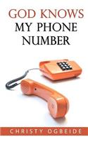 God Knows My Phone Number