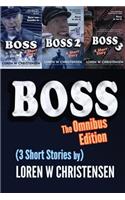 Boss the Omnibus Edition