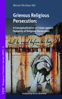 Grievous Religious Persecution