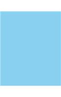 School Composition Book Baby Blue Color Simple Plain Baby Blue 130 Pages: (Notebook, Diary, Blank Book)