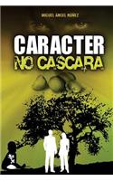 Carácter no cáscara