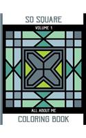 So Square - Coloring Book - Volume 1