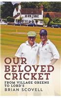Our Beloved Cricket