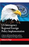 Us Interagency Regional Foreign Policy Implementation