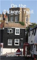 On the Dickens' Trail