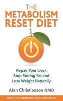 The Metabolism Reset Diet