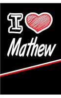 I Love Mathew