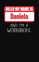 Hello My Name Is Daniela