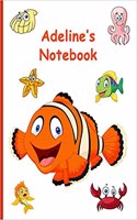 Adeline's Notebook: 7.44 X 9.69, 160 Wide-Ruled Pages