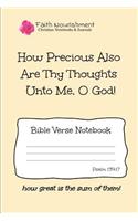 How Precious Also Are Thy Thoughts Unto Me, O God