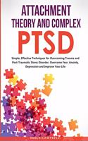 Attachment Theory and Complex Ptsd