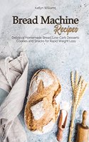 Bread Machine Recipes