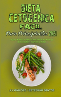 Dieta Cetogénica Fácil Para Principiantes 2021