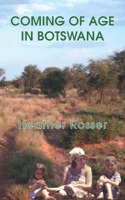 Coming of Age in Botswana