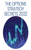 Options Strategy Secrets 2022
