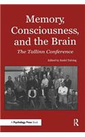 Memory, Consciousness and the Brain